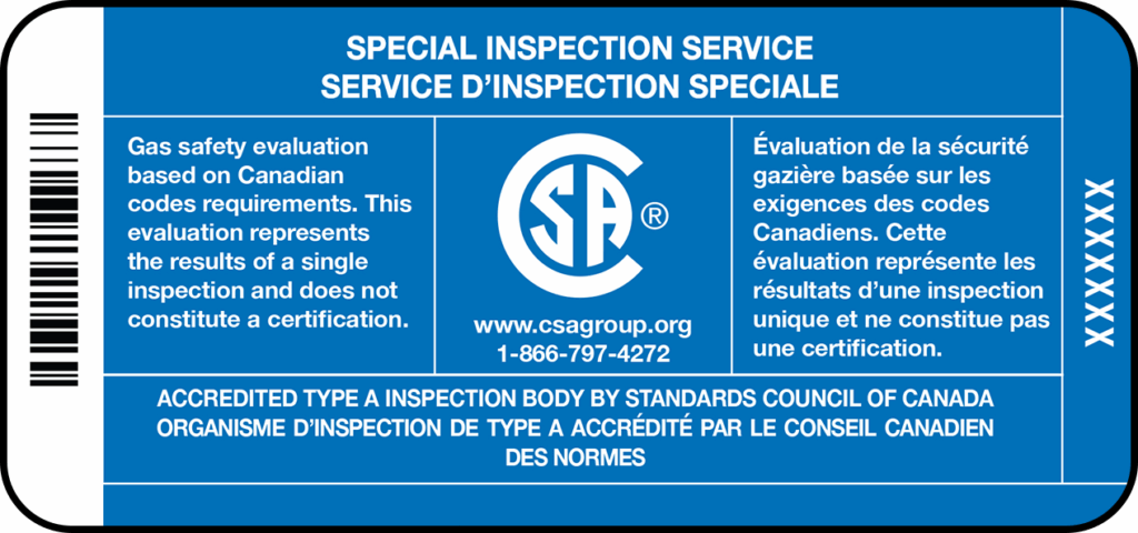 CSA Group special inspection service label for gas safety.